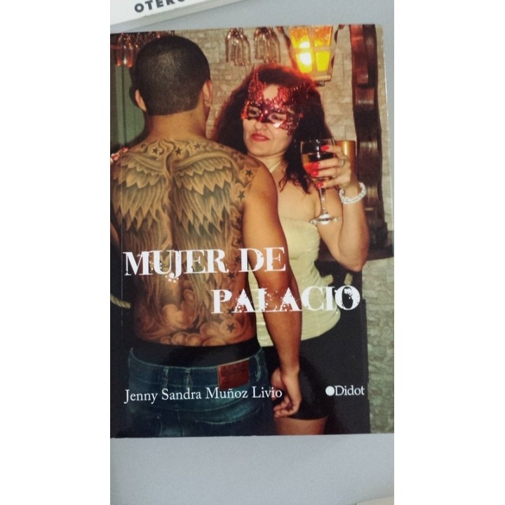 MUJER DE PALACIO - Jenny Sandra Muñoz Livio
